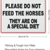 Vintage Aluminum Sign Please Do Not Feed The Horses They Are On A Special Diet Aluminum Metal Warning Sign Uvresistance Waterproof Easy To Install For House And Business 12"X16"
