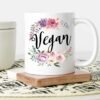 Vegan Mug | Gift For Vegan | Healthy Lifestyle Mug | Floral Vegan Mug | Animal Friends | Healthy Eating | Vegan Gift | Vegan AF Mug | Vegetable Mug | Special Diet | Vegetarian Mug | Vegan Diet (15oz)