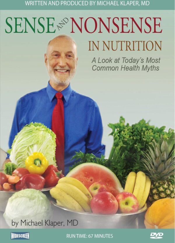 Sense and Nonsense in Nutrition: A Look at Today's Most Common Health Myths