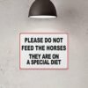 Vintage Aluminum Sign Please Do Not Feed The Horses They Are On A Special Diet Aluminum Metal Warning Sign Uvresistance Waterproof Easy To Install For House And Business 12"X16"