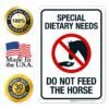 Sigo Signs - Special Dietary Needs Do Not Feed The Horse Sign, 10x7 Inches, 55 mil Thick HDPS (High Density Polystyrene), Made in USA