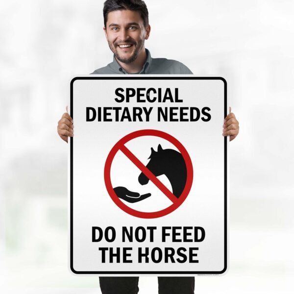 Special Dietary Needs Do Not Feed The Horse Sign, 24x30 Inches, 3M EGP Reflective .080 Aluminum, Fade Resistant, Made in USA by My Sign Center