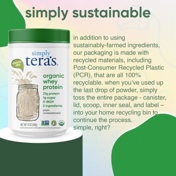 Simply Tera's Organic Whey Protein Powder - Grass Fed Whey Protein Powder Without Artificial Sweeteners, Unflavored Protein Powder, Non-GMO, Kosher, Gluten-Free - Plain Unsweetened 12 Oz